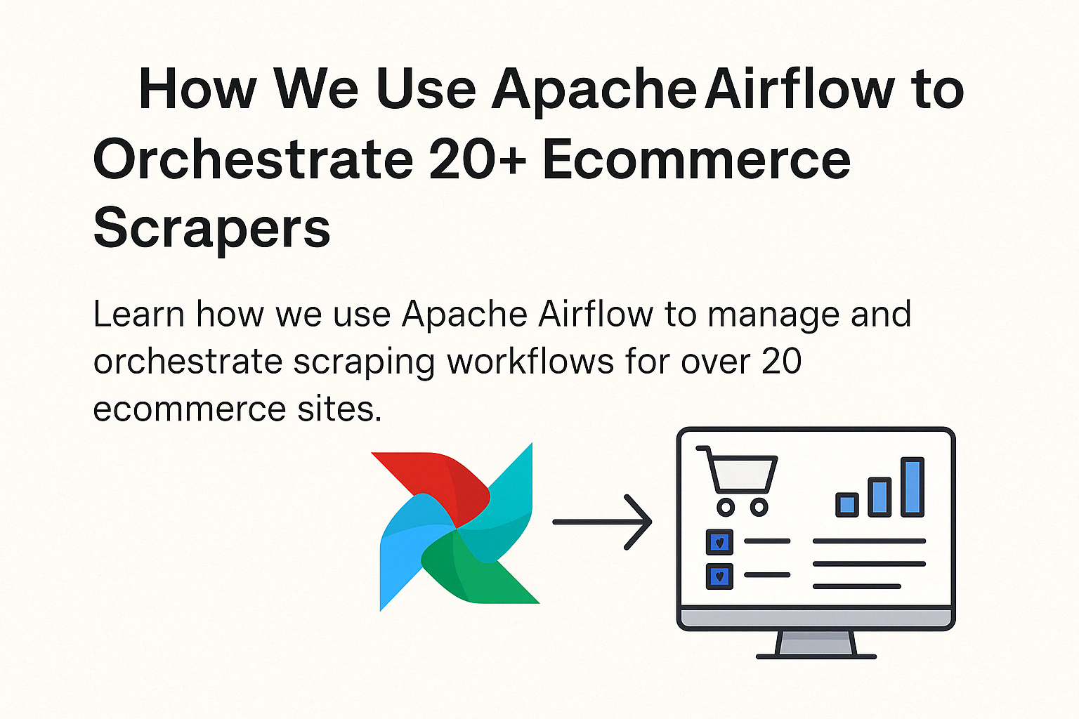 Orchestrating Ecommerce Scrapers with Apache Airflow